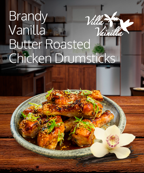 Brandy-Vanilla Butter Roasted Chicken Drumsticks